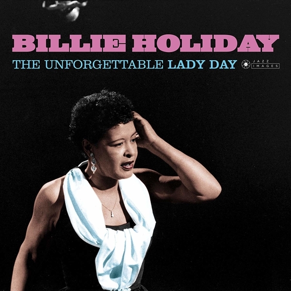 Billie Holiday - Unforgettable Lady Day i gruppen VINYL / Toppselgere hos Bengans Skivbutik AB (3923496)