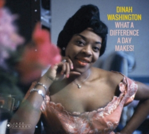 Dinah Washington - What A Diff'rence A Day Makes! i gruppen CD / Jazz hos Bengans Skivbutik AB (3923510)