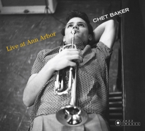 Chet Baker - Live At Ann Arbor i gruppen CD hos Bengans Skivbutik AB (3923529)