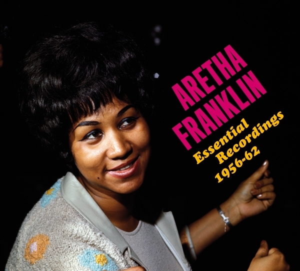 Aretha Franklin - Essential Recordings 1956-62 i gruppen CD / RNB, Disco & Soul hos Bengans Skivbutik AB (3923561)