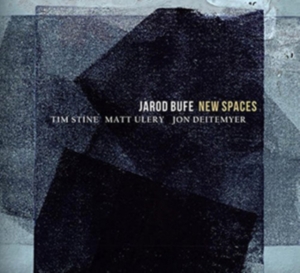Jarod Bufe - New Spaces i gruppen CD / Jazz hos Bengans Skivbutik AB (3923591)