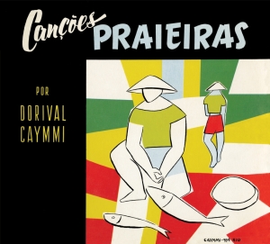 Dorival Caymmi - Cancoes Praieras/Caymmi E Seu Violao i gruppen CD hos Bengans Skivbutik AB (3923620)