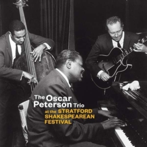 Oscar Peterson Trio - At The Stratford Shakespearean Festival i gruppen CD / Jazz hos Bengans Skivbutik AB (3923664)