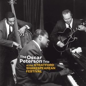 Oscar Peterson Trio - At The Stratford Shakespearean Festival i gruppen CD hos Bengans Skivbutik AB (3923664)