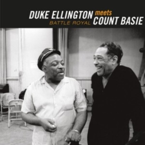Ellington Duke & Basie Count - Battle Royal: The Count Meets The Duke i gruppen CD / Jazz hos Bengans Skivbutik AB (3923672)