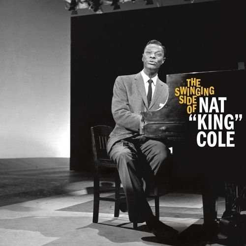 Nat King Cole - Swinging Side Of Nat.. i gruppen CD / Toppselgere hos Bengans Skivbutik AB (3923674)
