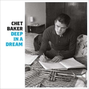 Chet Baker - Deep In A Dream i gruppen Minishops / Chet Baker hos Bengans Skivbutik AB (3923675)