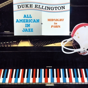 Duke Ellington - All American In Jazz/Midnight In Paris i gruppen CD hos Bengans Skivbutik AB (3923715)