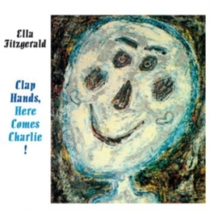 Fitzgerald Ella - Clap Hands, Here Comes Charlie i gruppen CD hos Bengans Skivbutik AB (3923718)