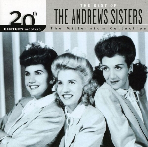The Andrews Sisters - Millennium Collection: 20th Century Mast i gruppen CD hos Bengans Skivbutik AB (3923803)