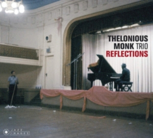 Thelonious -Trio- Monk - Reflections i gruppen CD / Jazz hos Bengans Skivbutik AB (3923842)