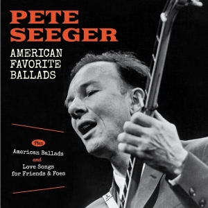 Pete Seeger - American Favorite Ballads/American Ballads/Love Songs.. i gruppen CD / Elektroniskt,World Music hos Bengans Skivbutik AB (3923868)