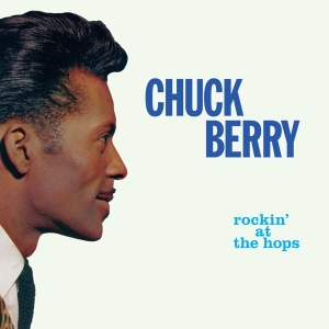 Chuck Berry - Rockin' At The Hops i gruppen VINYL / Pop-Rock hos Bengans Skivbutik AB (3923943)