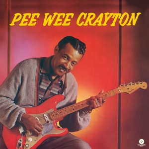 Pee Wee Crayton - 1960 Debut Album i gruppen VINYL / Blues hos Bengans Skivbutik AB (3923951)