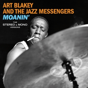 Art Blakey & The Jazz Messenge - Moanin' - The Original Stereo & Mono Versions i gruppen Annet /  hos Bengans Skivbutik AB (3923972)
