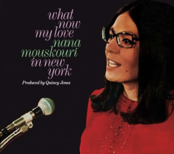Nana Mouskouri - What Now My Love: Nana .. i gruppen CD / Toppselgere hos Bengans Skivbutik AB (3924145)