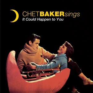 Chet Baker - Sings-It Could Happen To You i gruppen CD hos Bengans Skivbutik AB (3924148)