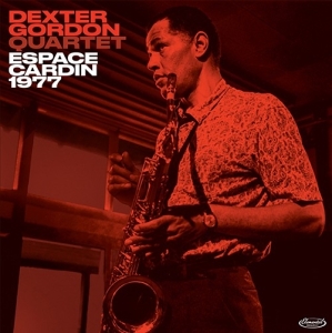 Dexter Gordon - Espace Cardin 1977 i gruppen CD hos Bengans Skivbutik AB (3924161)