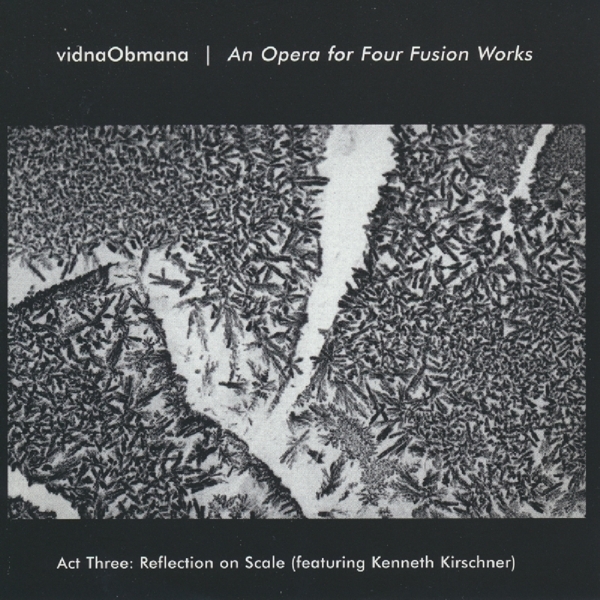 Vidna Obmana - An Opera For Fusion Works Act 3 i gruppen CD / Dans/Techno hos Bengans Skivbutik AB (3924173)