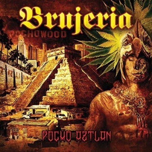 Brujeria - Pocho Aztlan i gruppen Annet / hos Bengans Skivbutik AB (3924206)