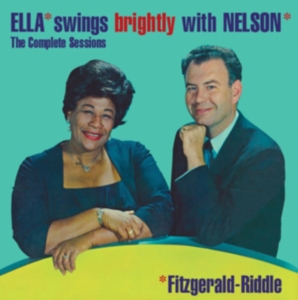 Ella Fitzgerald - Ella Swings Brightly With Nelson - The Complete Sessions i gruppen CD / Jazz hos Bengans Skivbutik AB (3924323)