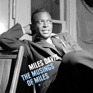 Miles Davis - The Musings Of Miles i gruppen VINYL hos Bengans Skivbutik AB (3924383)