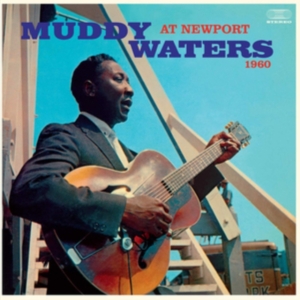 Muddy Waters - At Newport 1960 i gruppen VINYL / Blues,Jazz hos Bengans Skivbutik AB (3924404)