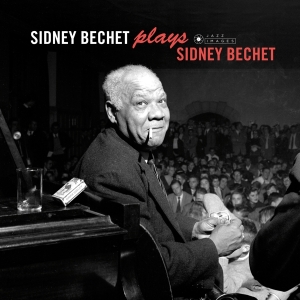 Sidney Bechet - Plays Sidney Bechet i gruppen VINYL / Jazz hos Bengans Skivbutik AB (3924407)