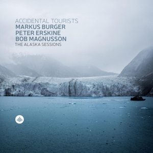 Markus Burger - Alaska Sessions - Accidental Tourists i gruppen CD hos Bengans Skivbutik AB (3924426)