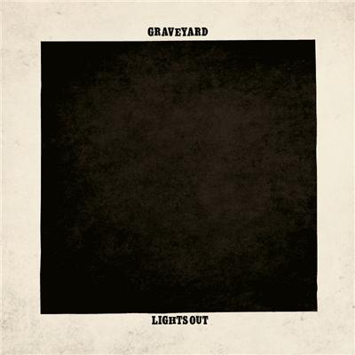 GRAVEYARD - LIGHTS OUT i gruppen CD / Toppselgere hos Bengans Skivbutik AB (3924901)