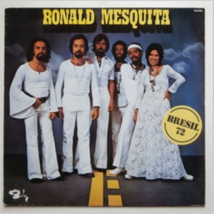 Ronald Mesquita - Bresil 72 i gruppen CD / Klassisk,Annet hos Bengans Skivbutik AB (3924927)