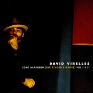 Virelles David - Igbo Alakorin (The Singer's Grove) Vol.  i gruppen Annet /  hos Bengans Skivbutik AB (3924933)