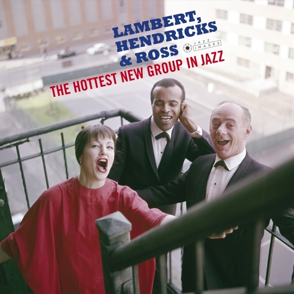 Hendricks & Ross Lambert - Hottest New Group In Jazz/The Swingers/Sing Ellington/ i gruppen CD / Jazz/Blues hos Bengans Skivbutik AB (3925056)