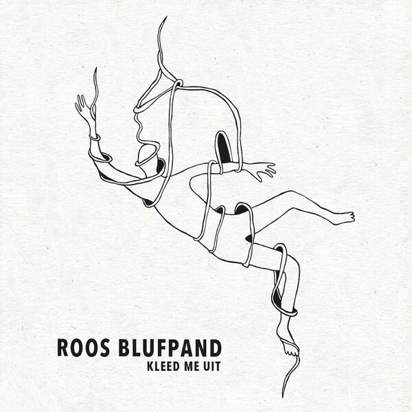 Roos Blufpand - Kleed Me Uit i gruppen CD / Toppselgere hos Bengans Skivbutik AB (3925130)