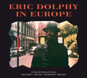 Eric Dolphy - In Europe i gruppen CD hos Bengans Skivbutik AB (3925239)