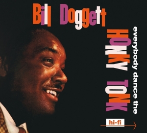 Bill Doggett - Everybody Dance The Honky Tonk/Doggett Beat For.. i gruppen CD hos Bengans Skivbutik AB (3925340)