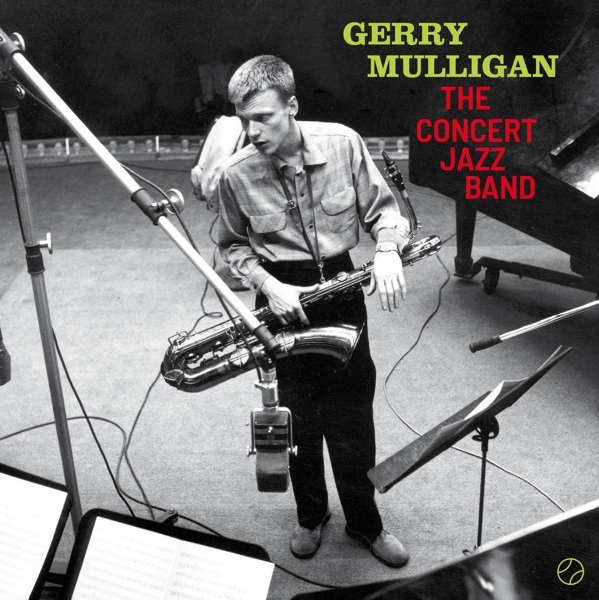 Gerry Mulligan - Concert Jazz Band i gruppen VINYL / Toppselgere hos Bengans Skivbutik AB (3925341)