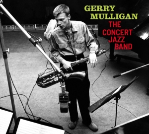 Gerry Mulligan - Concert Jazz Band i gruppen CD hos Bengans Skivbutik AB (3925343)