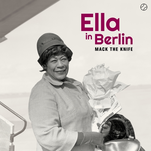 Ella Fitzgerald - Mack The Knife - Ella In Berlin i gruppen CD / Toppselgere hos Bengans Skivbutik AB (3925492)