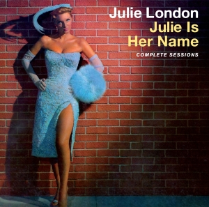 Julie London - Julie Is Her Name - The Complete Sessions i gruppen CD / Pop-Rock,Annet hos Bengans Skivbutik AB (3925497)