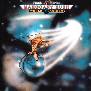 Frank Marino & Mahogany Rush - World Anthem i gruppen CD hos Bengans Skivbutik AB (3925610)
