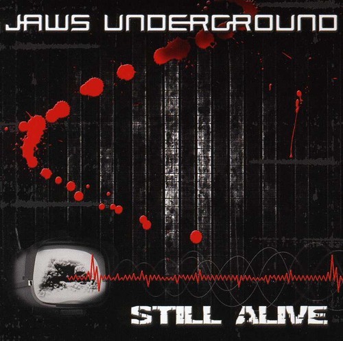 Jaws Underground - Still Alive i gruppen CD / Dans/Techno hos Bengans Skivbutik AB (3925651)
