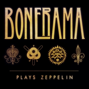 Bonerama - Plays Zeppelin i gruppen CD hos Bengans Skivbutik AB (3925781)