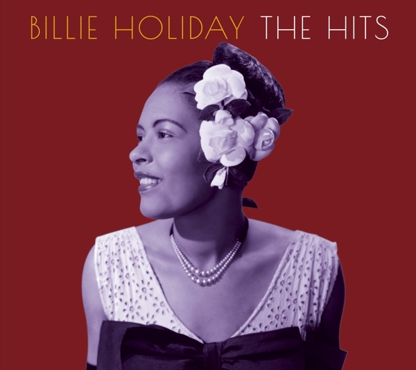 Billie Holiday - The Hits i gruppen CD / Toppselgere hos Bengans Skivbutik AB (3925828)