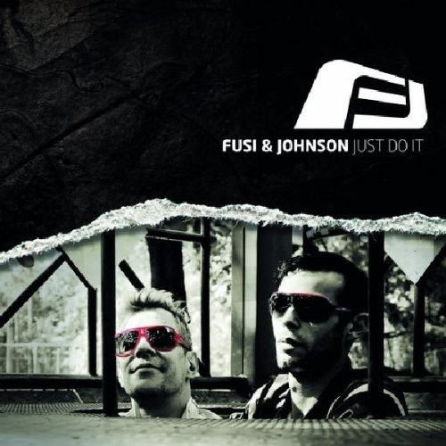 Fusi & Johnson - Just Do It i gruppen CD / Dans/Techno hos Bengans Skivbutik AB (3925982)