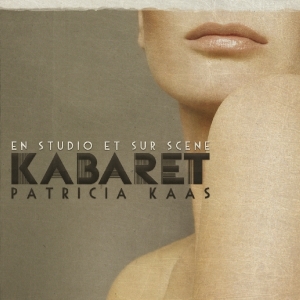Patricia Kaas - Kabaret Live i gruppen CD / Pop-Rock hos Bengans Skivbutik AB (3926528)