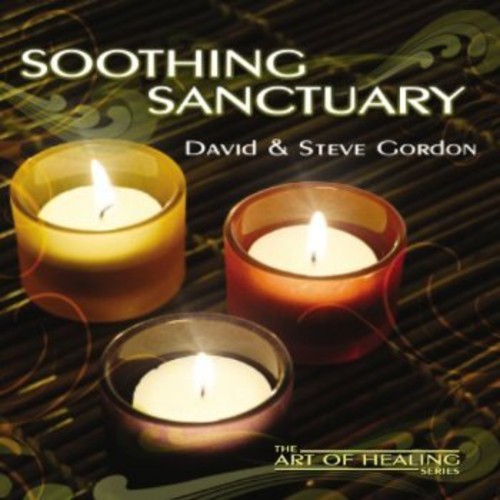 Gordon David & Steve - Soothing Sanctuary i gruppen CD / Worldmusic/ FolkeMusikkk hos Bengans Skivbutik AB (3926799)