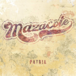 Mazacote - Patria i gruppen CD hos Bengans Skivbutik AB (3927473)