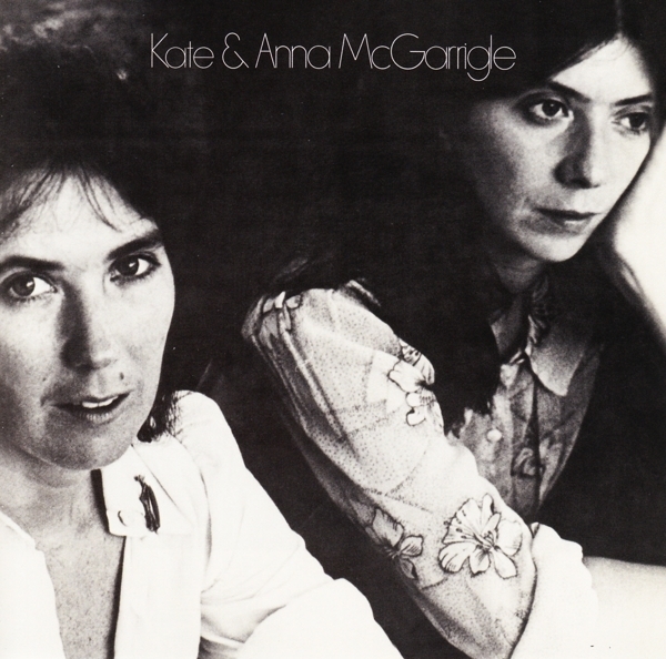 Kate & Anna Mcgarrigle - Kate & Anna Mcgarrigle i gruppen CD / Worldmusic/ FolkeMusikkk hos Bengans Skivbutik AB (3927480)