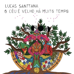 Lucas Santtana - O Ceu E Velho Ha Muito Tempo i gruppen CD hos Bengans Skivbutik AB (3927585)